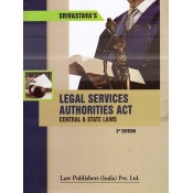 Srivastava's Legal Services Authorities Act Central & State Laws [HB] by Law Publishers (India) Pvt. Ltd.